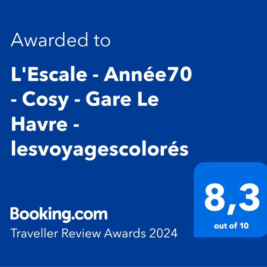L'Escale - Annee70 - Retro - Face A La Gare Le Havre - Lesvoyagescolores Экстерьер фото
